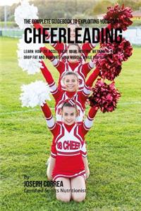 Complete Guidebook to Exploiting Your RMR in Cheerleading