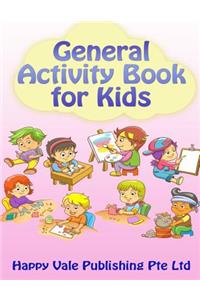 General Activity Book for Kids