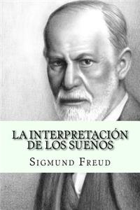Interpretacion de los Sueños (Spanish Edition)