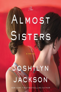 The Almost Sisters Lib/E