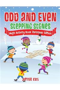 Odd and Even Stepping Stones - Math Activity Book Christmas Edition