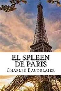 El Spleen de Paris (Spanish Edition)
