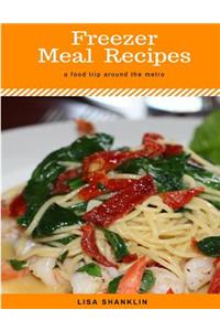 Freezer Meal Recipes