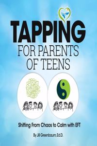 Tapping for Parents of Teens