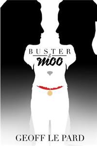 Buster & Moo