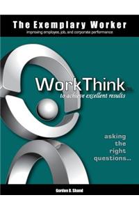 The Exemplary Worker