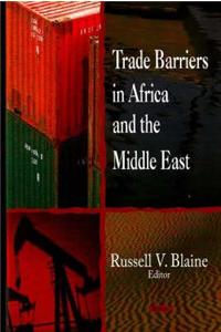 Trade Barriers in Africa & the Middle East