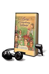 Lives of Extraordinary Women
