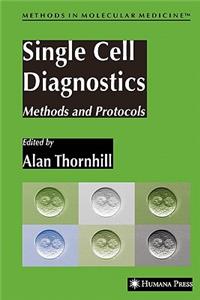 Single Cell Diagnostics