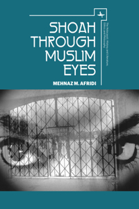 Shoah Through Muslim Eyes