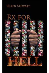 Rx for Hell