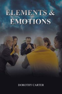 Elements and Emotions