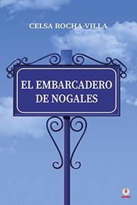 embarcadero de Nogales