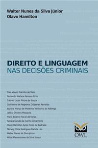 Direito e linguagem nas decisões criminais