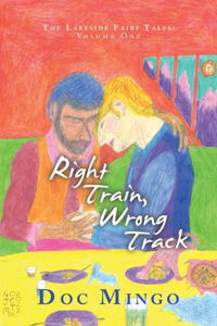 Right Train, Wrong Track