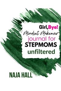 Mindset Makeover Journal for Stepmoms