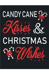 Candy cane kisses & Christmas wishes