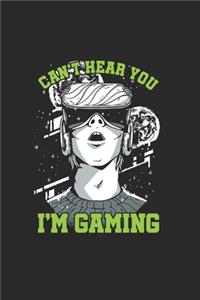 Can't hear you I'm Gaming