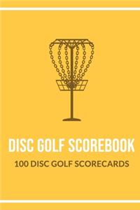 Disc Golf Scorebook 100 Disc Golf Scorecards