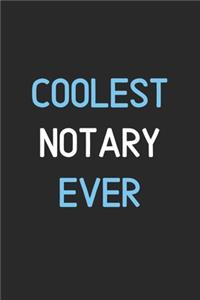 Coolest Notary Ever: Lined Journal, 120 Pages, 6 x 9, Funny Notary Notebook Gift Idea, Black Matte Finish (Coolest Notary Ever Journal)