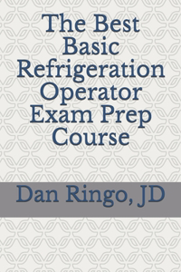 Best Basic Refrigeration Operator Exam Prep Course