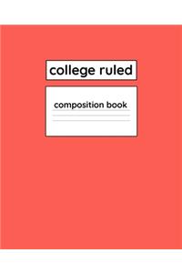 College Ruled Composition Book