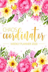 Chaos Coordinator Weekly Planner 2020