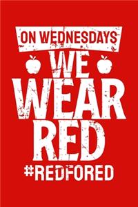 On Wednesday We Wear Red #redfored