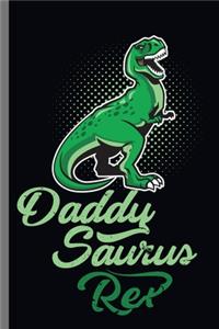Daddy Saurus Rex