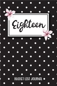 Eighteen Bucket List Journal