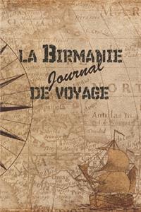 Birmanie Journal de Voyage: 6x9 Carnet de voyage I Journal de voyage avec instructions, Checklists et Bucketlists, cadeau parfait pour votre séjour en Birmanie et pour chaque v