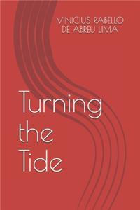 Turning the Tide