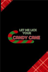 Let Me Lick Your Candy Cane