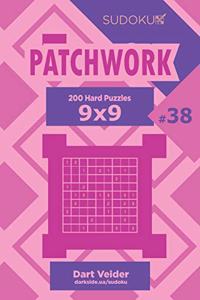 Sudoku Patchwork - 200 Hard Puzzles 9x9 (Volume 38)