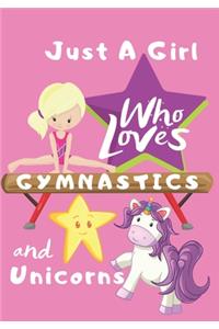 Just a Girl Who Loves Gymnastics and Unicorns