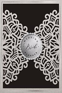 Bride Wedding Planner