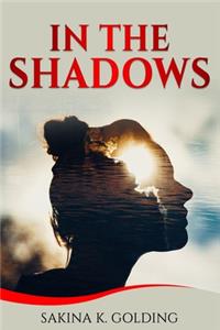 In The Shadows