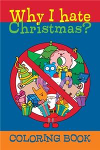 Why I hate Christmas?