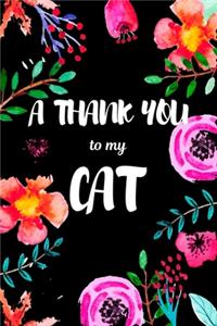 A Thank You To My Cat