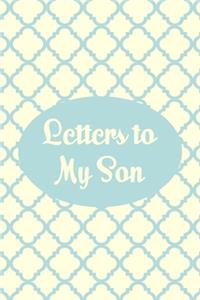 Letters to my son