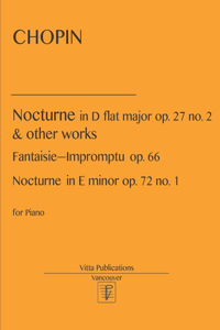 Chopin. Nocturne in D flat major and other works