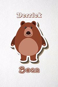 Derrick Bear A5 Lined Notebook 110 Pages: Funny Blank Journal For Wide Animal Nature Lover Zoo Relative Family Baby First Last Name. Unique Student Teacher Scrapbook/ Composition Great For H