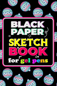 Black Paper Sketchbook for Gel Pens