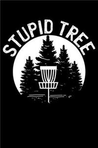 Stupid Tree