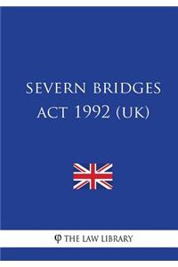 Severn Bridges Act 1992