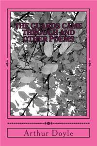 The Guards Came Through and Other Poems