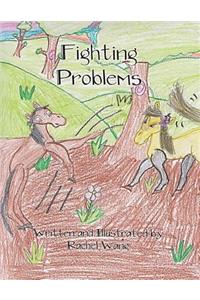 Fighting Problems