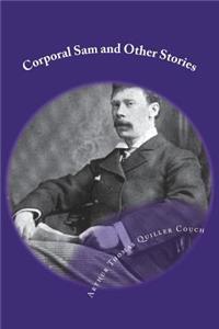 Corporal Sam and Other Stories