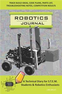 Robotics Journal - A Technical Diary for Stem Students & Robotics Enthusiasts