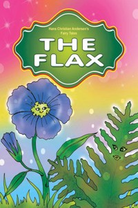 THE FLAX